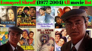 director Esmayeel Shroff all movie list collection and budget flop and hit movie #bollywood