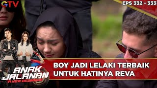 Boy Jadi Lelaki Terbaik Untuk Hatinya Reva - Anak Jalanan A New Beginning