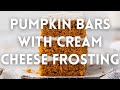 Perfect pumpkin bars with cream cheese frosting