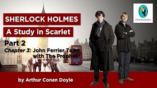 Sherlock Holmes: A STUDY IN SCARLET - AudioBook - Part 2, Chapter 3