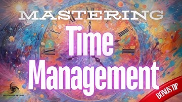 Mastering THE ART of Time Management
