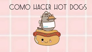 COMO HACER HOT DOGS (facil) || Cocina de Tita