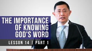 Lesson 14: The Perfect Word Of God | Basic Bible Knowledge Series 2022 | Rev Joseph Poon