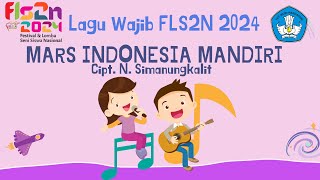 MARS INDONESIA MANDIRI    PARTITUR   N  Simanungkalit   Lagu Wajib FLS2N 2024