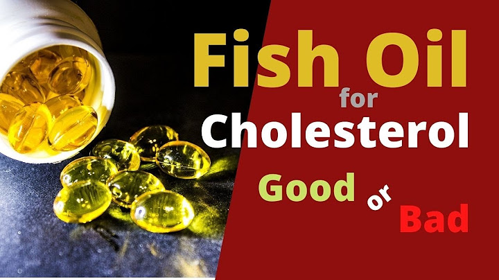 Omega 3 fish oil good for cholesterol