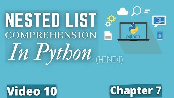 Nested List Comprehension in python 🔥💻|#140 Python Training in Hindi | Python Tutorial for Beginners