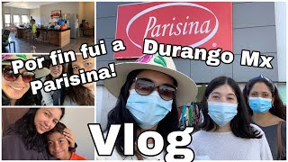 DURANGO MEXICO 🇲🇽 I WENT TO PARISINA 😱