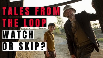 Tales from the Loop - Watch or Skip? Ep 1-2 Prime Video