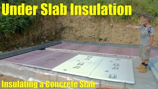 Garage Build # 11 - Under Slab Insulation, Insulating Concrete Slab