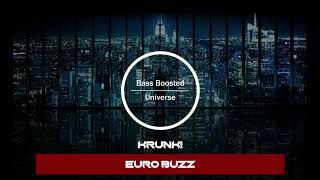 Krunk! - Euro Buzz [Bass Boosted]