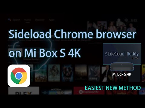 Sideload Install CHROME Browser On Mi Box S 4K And Android TV 9,10