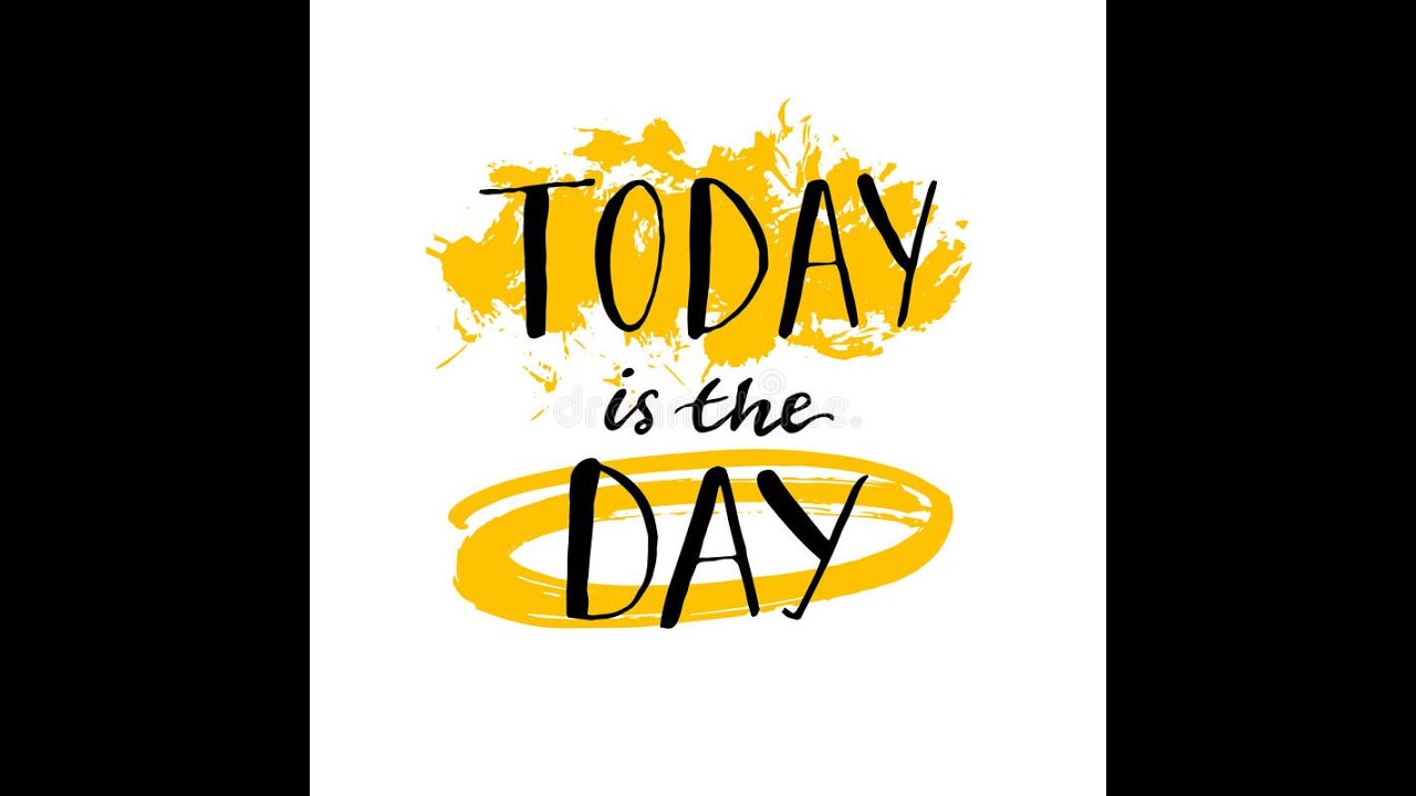Fearless Motivation - Today Is the Day Fearless Motivation - Today Is the Day