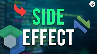 Side Effect EXPLAINED - Mastering Side Effects 😁!