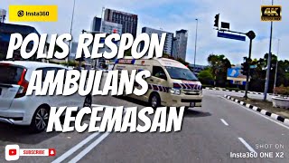 POLIS RESPON AMBULANS KECEMASAN