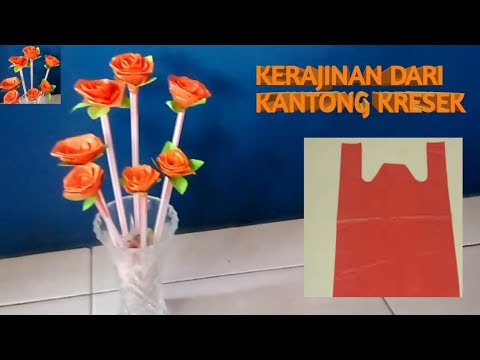 VIRAL KERAJINAN  DARI  KANTONG KRESEK Bunga  Dari  