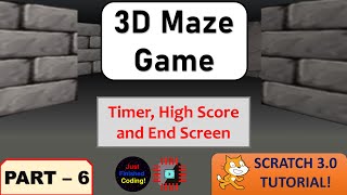 3D Maze - Part 6 | Scratch 3.0 Tutorials | Just Finished Coding!