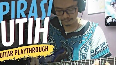 ASPIRASI PUTIH - DEWA 19 | GUITAR PLAYTHROUGH