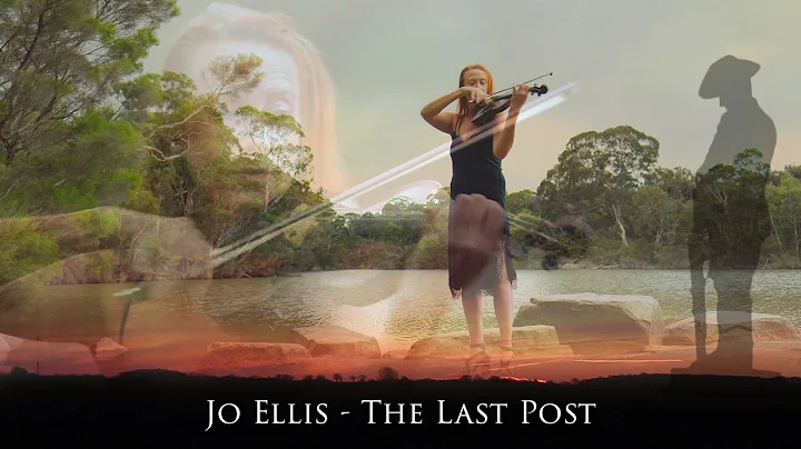 Jo Ellis - The Last Post