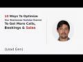 10 Ways To Optimize Your Businesses Youtube Channel To Get More Calls, Bookings & Sales (Lead Gen)
