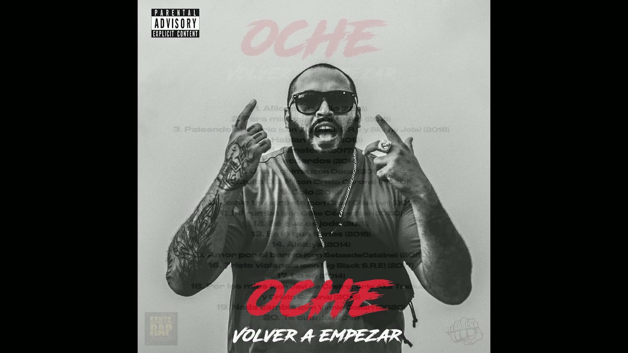 10.Oche - Leave the streets con Cheff Disaster prod Coke Cespedes ( 2015 )