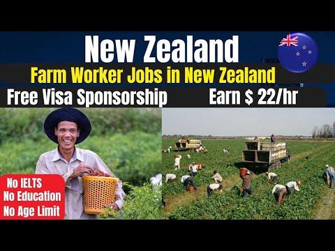 Visa Sponsorship Farm Jobs In New Zealand