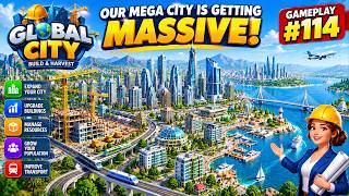 Global City 🏗️ | Building a MASSIVE Mega City! 🌆🔥 | Gameplay #114 screenshot 5