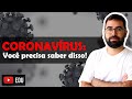 A Biologia do Coronavírus | Prof. Guilherme