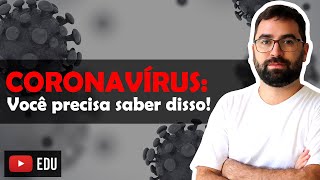 A Biologia do Coronavírus | Prof. Guilherme