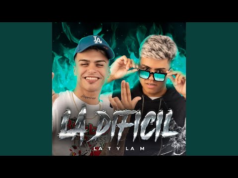 La T y La M - La Difícil