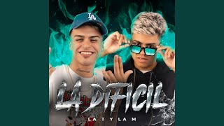 La Difícil - La T y La M