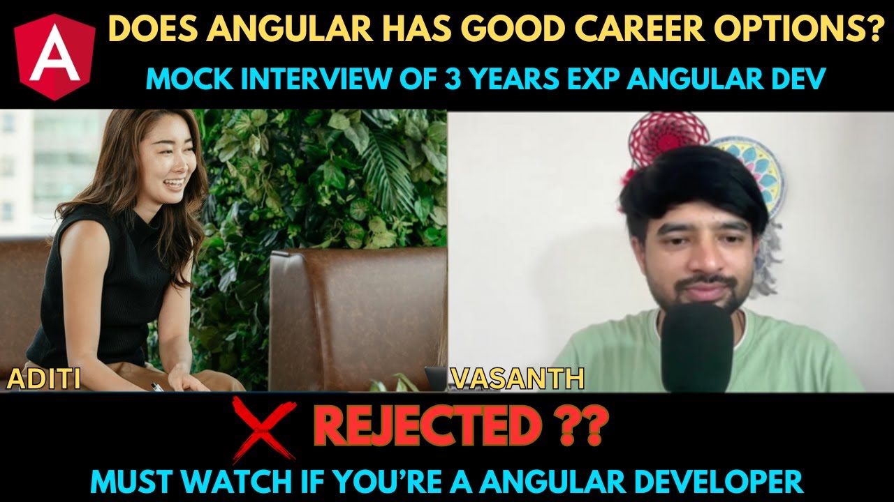 @Angular developer mock interview | 3 years of experience | Should ...