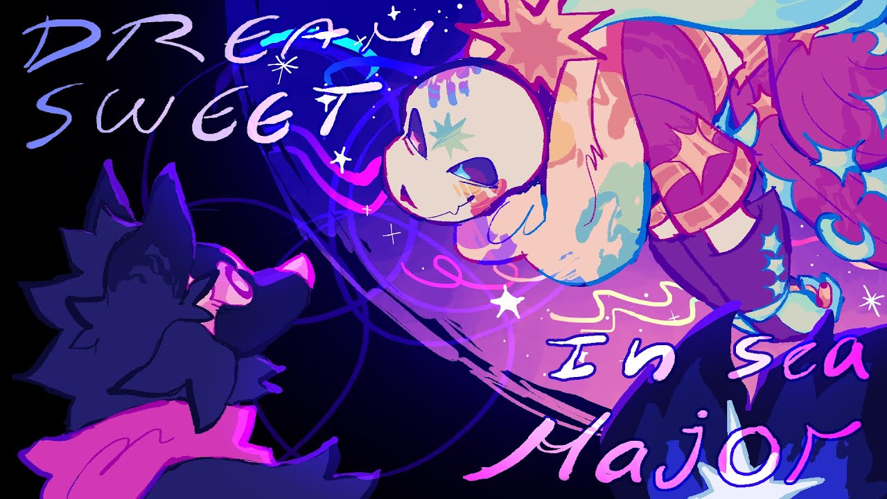 ✷ DREAM SWEET IN SEA MAJOR ✦ink!sans x oc