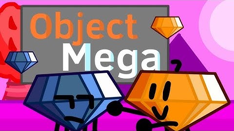 Object Mega [New Intro Remake Remake] (flash warning, like a lot)