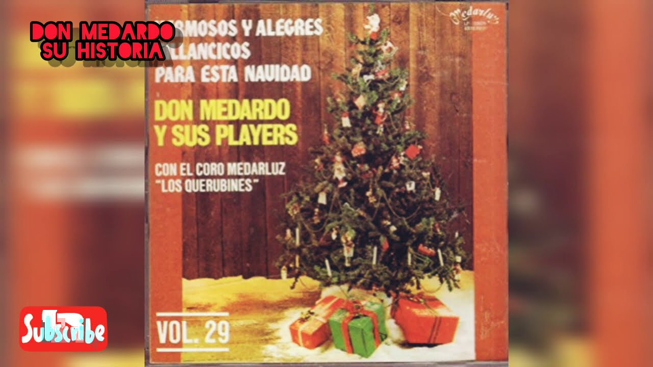 🎀 Mix VILLANCICOS | Don MEDARDO y sus PLAYERS 🎄