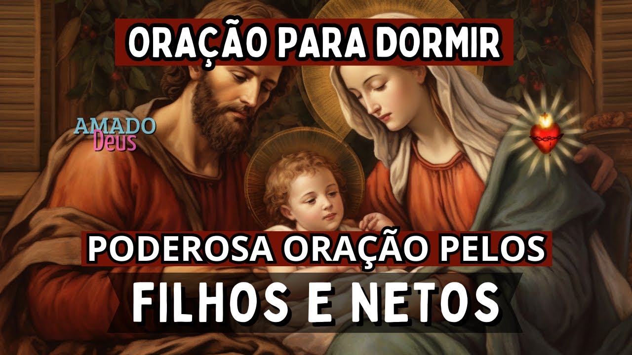 Oração Para Filhos E Netos - FDPLEARN