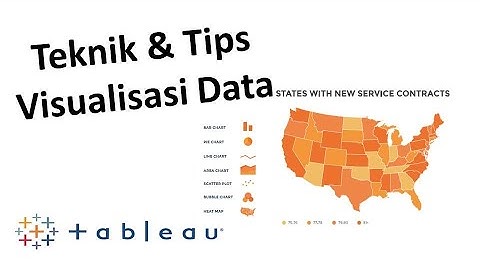 Teknik dan Tips Visualisasi Data | Tableau
