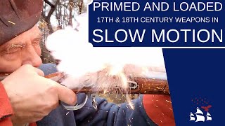 Primed and Loaded | 17th and 18th Century Weapons Slow Motion Compilation
