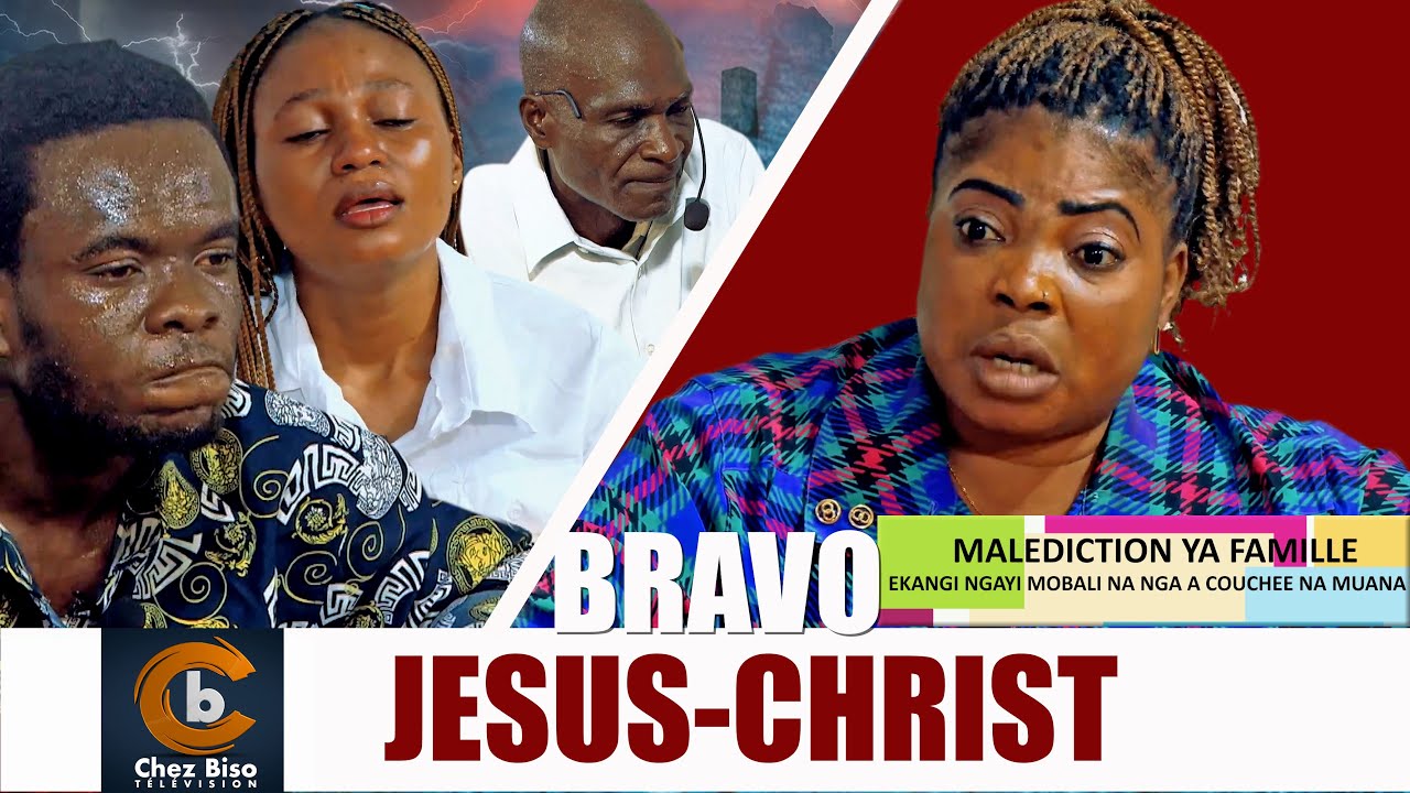 BRAVO JÉSUS-CHRIST :MALÉDICTION YA FAMILLE EKANGI NGAYI,MOBALI NA NGAYI A COUCHÉE NA MWANA….😱