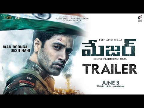 Major Trailer - Telugu | Adivi Sesh | Sobhita D | Saiee Manjrekar | Mahesh Babu | Sashi Kiran Tikka