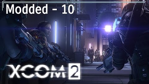 XCOM 2 - Let