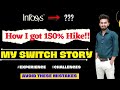 How i got 150 hike after switch from infosys my company switch story avoid  mistakeschandan