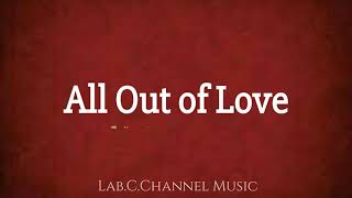 Westlife  All Out Of Love  Ft Delta Goodrem