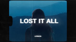 WillV - Lost It All (Lyrics)