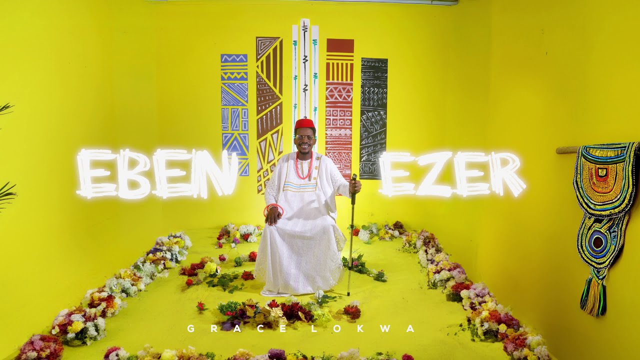 Grace Lokwa   EBEN EZER Official Music Video