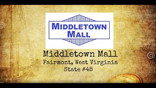 The History Of Middletown Mall in Whitehall, West Virginia