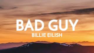 Billie Eilish - Bad Guy (Lyrics)