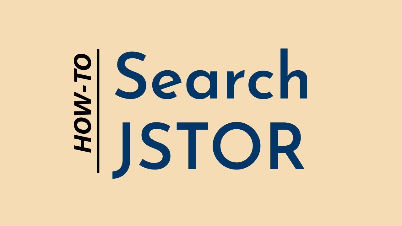 How to Search JSTOR
