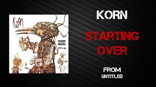 Download Lagu Korn - Starting Over [Lyrics Video] MP3