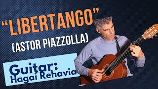 "LIbertango"(Astor Piazzolla)