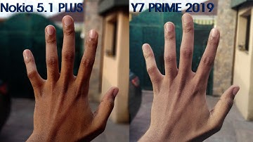 Nokia 5.1 Plus (X5) Vs Huawei Y7 Prime 2019 Camera Comparison Review